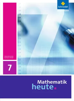 Produktbild von Mathematik heute 7. Schulbuch. Sachsen-Anhalt