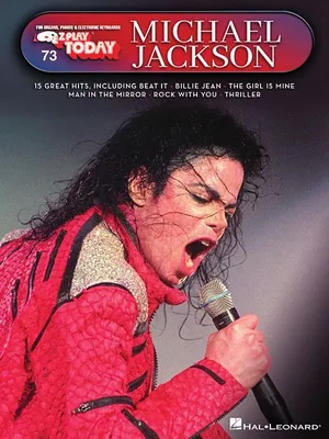 Produktbild von Michael Jackson: E-Z Play Today #73 Songbook for Electronic Keyboard Organ and Piano Keyboard 15 Hit Songs with Note Names in Noteheads and Lyrics Official Sheet Music Collection