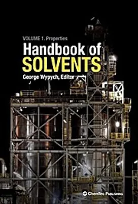 Zdjęcie produktu dla Handbook of Solvents, Volume 1: Properties