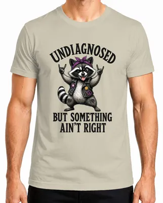 Imagen del producto de Camiseta para hombre "Undiagnosed But Something Ain't Right Rocker Statement", diseño sarcástico, color natural, talla XXL