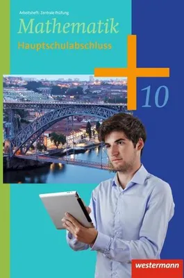 Obrázek produktu pro Mathematik 10. Arbeitsheft Zentrale Prüfung HS-Abschluss. Sekundarstufe 1