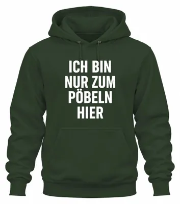 Zdjęcie produktu dla Bluza z nadrukiem "Tylko po to tu jestem: żeby drażnić, być sarkastycznym, prowokować, rozbawić", uniseks, kolor butelkowa zieleń, rozmiar 3XL