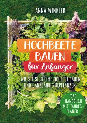 Immagine prodotto di Hochbeete bauen für Anfänger