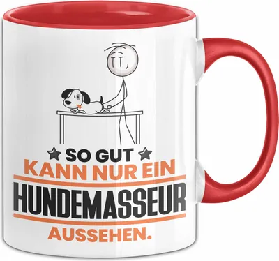Produktbild von Hundemasseur Geschenk Tasse So Gut Kann Nur Ein Hundemasseur Aussehen Geschenkidee Kaffee-Becher (Rot)