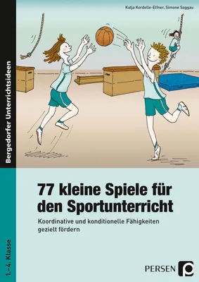 Produktbild von 77 kleine Spiele für den Sportunterricht
