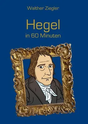 Produktbild von Hegel in 60 Minuten