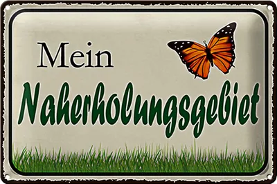 Produktbild von Blechschild Spruch 30x20cm mein Naherholungsgebiet Garten