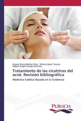 Produktbild von Tratamiento de las cicatrices del acné. Revisión bibliográfica