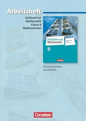 Produktbild von Schlüssel zur Mathematik 8. Schuljahr. Arbeitsheft mit eingelegten Lösungen. Differenzierende Ausgabe Niedersachsen