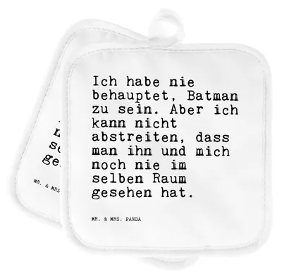 Produktbild von Mr. & Mrs. Panda Topflappen Ich habe nie behauptet,... - Weiß - Geschenk, Sprüche, Ofenlappen, Topfuntersetzer, witzig, topfhalter, im Doppelpack, Freund, Kochlappen