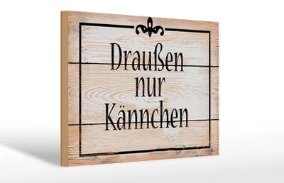 Produktbild von Holzschild Spruch 30x20cm draußen nur Kännchen Kaffee Tee