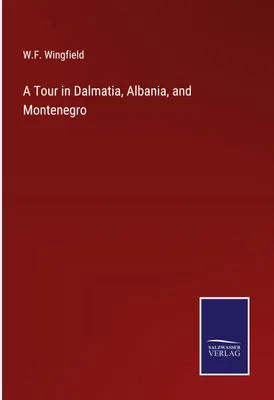 Produktbild von A Tour in Dalmatia, Albania, and Montenegro