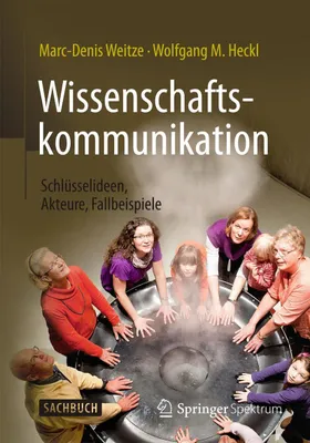 Produktbild von Wissenschaftskommunikation - Schlüsselideen, Akteure, Fallbeispiele