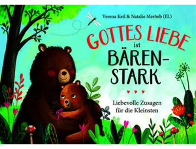 Produktbild von Gottes Liebe ist bärenstark