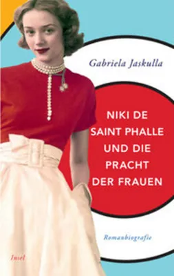 Productafbeelding van Niki de Saint Phalle und die Pracht der Frauen