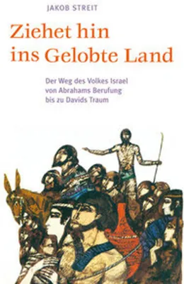 Produktbild von Ziehet hin ins gelobte Land