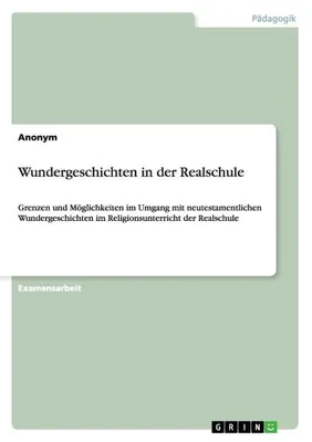 Produktbild von Wundergeschichten in der Realschule