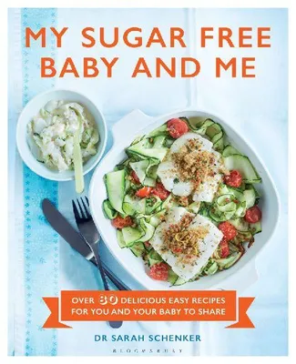 Produktbild von My Sugar Free Baby and Me