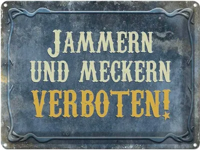 Image de vianmo Plaque en tôle 30x40 cm Jammern und Meckern verboten