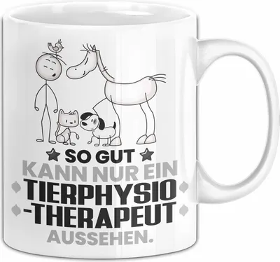 Produktbild von Tierphysiotherapeut Geschenk Tasse So Gut Kann Nur Ein Tierphysiotherapeut Aussehen Geschenkidee Kaffee-Becher (Weiß)
