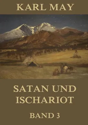 Produktbild von Satan und Ischariot, Band 3