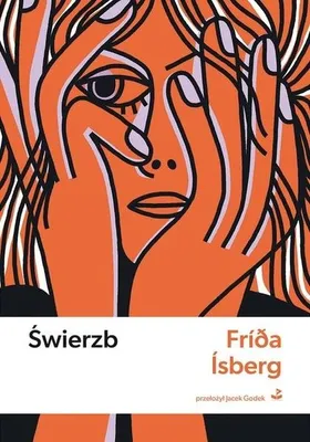 Obrázek produktu pro Świerzb - Zbiór opowiadań islandzkiej autorki Fridy Isberg