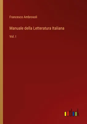 Produktbild von Manuale della Letteratura Italiana