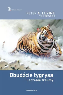 Produktbild von Obudźcie tygrysa. Leczenie traumy