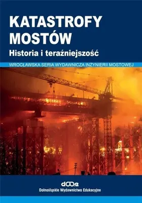 Immagine prodotto di Katastrofy mostów. Historia i teraźniejszość - Wojciech Radomski