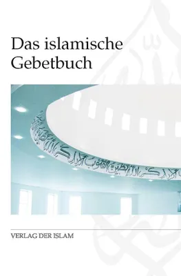 Produktbild von Das islamische Gebetbuch