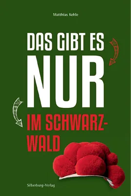 Produktbild von Das gibt es nur im Schwarzwald