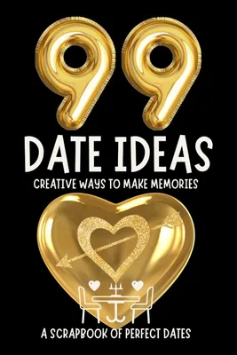 Produktbild von Buch Datingbuch Date-Ideen - 99 Ideen - Englischsprachig - Scrapbook-Format - Für gemeinsame Erinnerungen