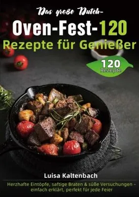 Produktbild von Dutch Oven ohne Anbrennen für Anfänger