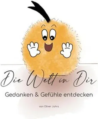 Obrázek produktu pro Die Welt in Dir - Gedanken & Gefühle entdecken