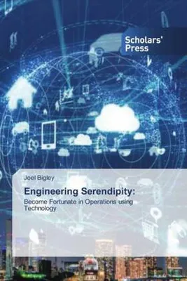 Produktbild von Engineering Serendipity: