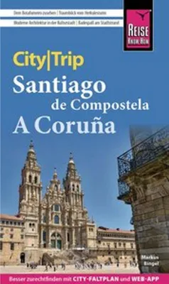 Produktbild von Reise Know-How CityTrip Santiago de Compostela und A Coruña