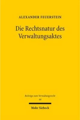 Immagine prodotto di Die Rechtsnatur des Verwaltungsaktes