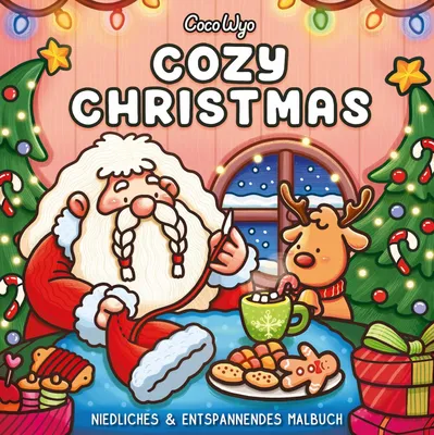 Produktbild von Cozy Christmas: Malbuch für Erwachsene, Teenager und Kinder (Cozy Spaces Coloring) (Cozy Malbücher, Band 1)