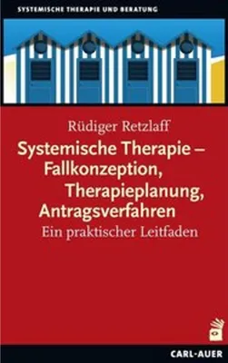 Obrázek produktu pro Systemische Therapie - Fallkonzeption, Therapieplanung, Antragsverfahren