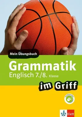 Produktbild von Klett Grammatik im Griff Englisch 7./8. Klasse