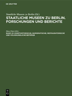 Produktbild von Kunsthistorische, numismatische, restauratorische und volkskundliche Beiträge