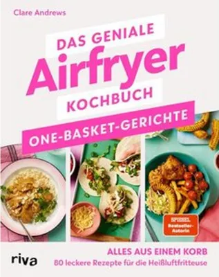 Obrázek produktu pro Das geniale Airfryer-Kochbuch: One-Basket-Gerichte