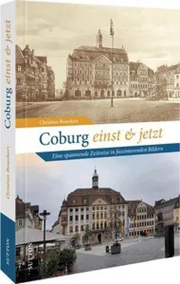 Produktbild von Coburg einst und jetzt
