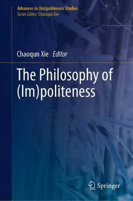 Zdjęcie produktu dla The Philosophy of (Im)politeness