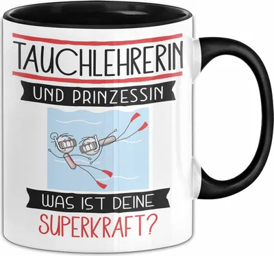 Produktbild von Tauchlehrerin Und Prinzessin Tasse Geschenk Für Eine Tauchlehrerin Geburtstag Was Ist Deine Superkraft (Schwarz)