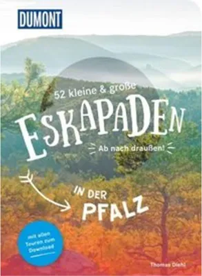 Obrázek produktu pro 52 kleine & große Eskapaden in der Pfalz