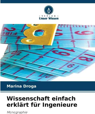 Produktbild von Wissenschaft einfach erklärt für Ingenieure