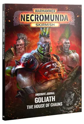 Produktbild von WH40k Necromunda: Goliath – Das Haus der Ketten – Untergrund-Journal (Spielhilfe, Englisch)