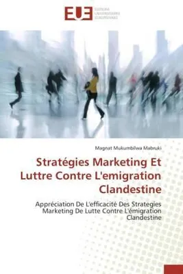 Produktbild von Stratégies Marketing Et Luttre Contre L'emigration Clandestine
