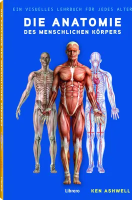 Produktbild von Die Anatomie des Menschlichen Körpers